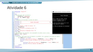 Atividade 6
34
 
