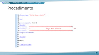 Procedimento
45
 