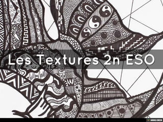 Les Textures 2n ESO 