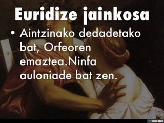 Orfeo Eta Euridize