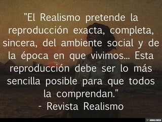 El Realismo