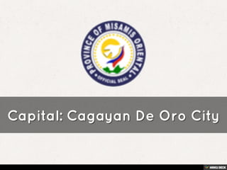 REGION X- Northern Mindanao