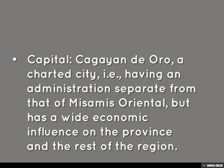 REGION X- Northern Mindanao