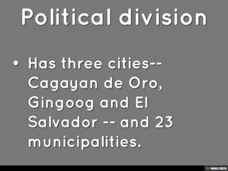 REGION X- Northern Mindanao