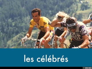 Le Tour de France 
