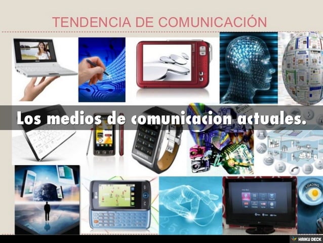 Los medios de comunicacion actuales. | PPT