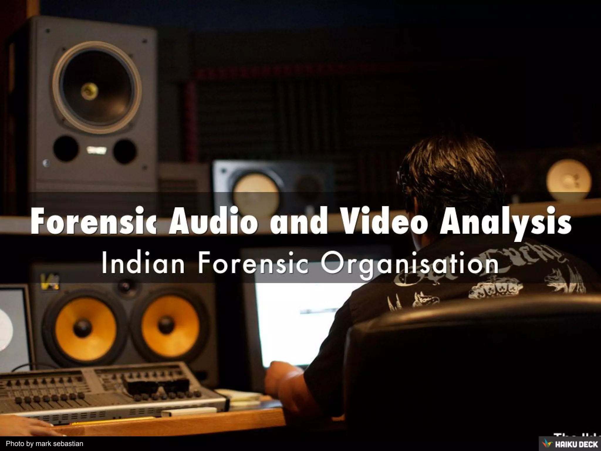 Forensic Audio and Video Analysis | PDF