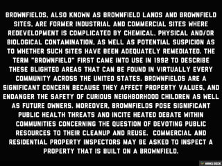 The Bottom Line's Warns of Brownfield Redevelopment!