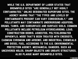 The Bottom Line's Warns of Brownfield Redevelopment!