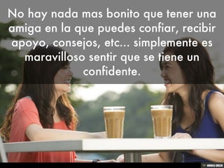 Verdaderas amigas