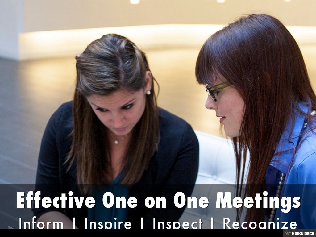 Effective one on one meetings