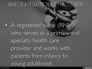 Pediatric Nurse Practitioner | PDF