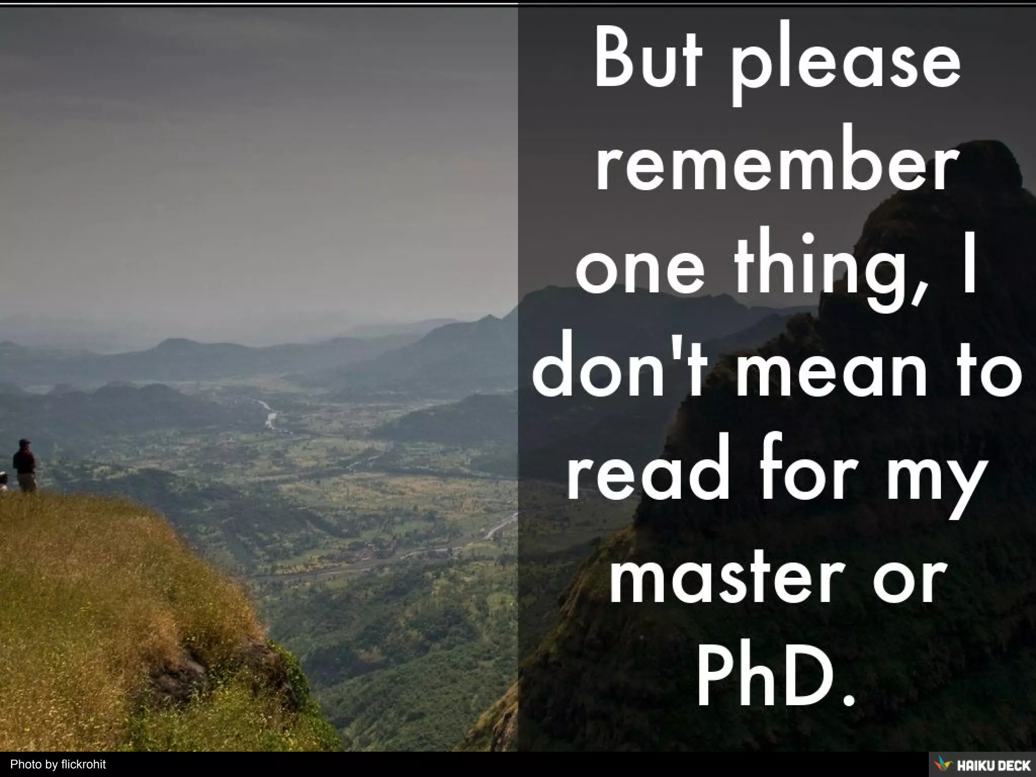 Photo by flickrohit - Creative Commons Attribution-ShareAlike License https://www.flickr.com/photos/18419987@N00 Created with Haiku Deck
 