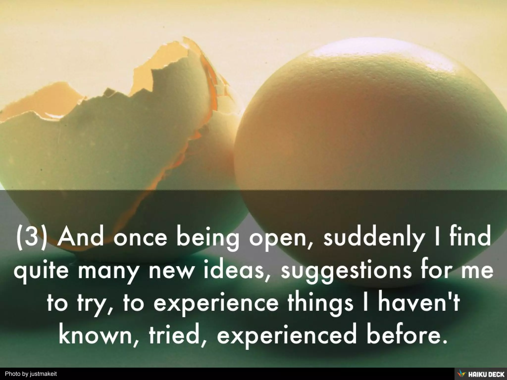 Photo by justmakeit - Creative Commons Attribution-NonCommercial License https://www.flickr.com/photos/14841234@N02 Created with Haiku Deck
 