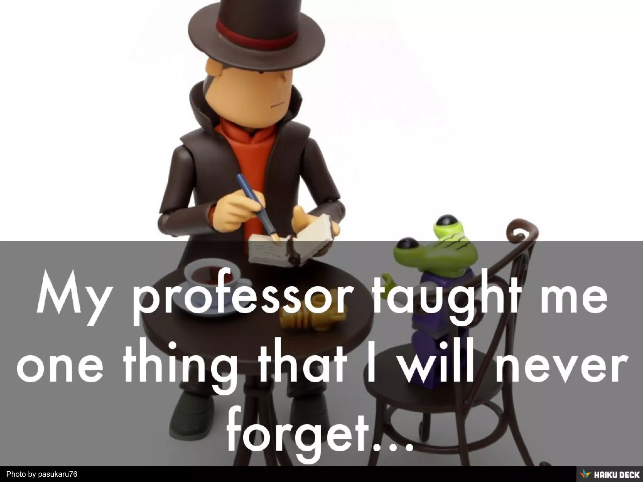 Photo by pasukaru76 - Creative Commons Attribution License https://www.flickr.com/photos/38451115@N04 Created with Haiku Deck
 