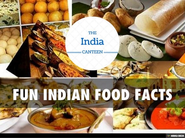 FUN INDIAN FOOD FACTS