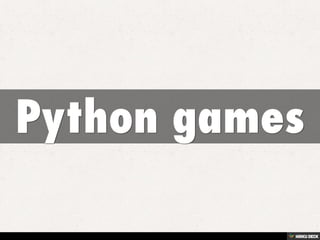 Python games | PPT