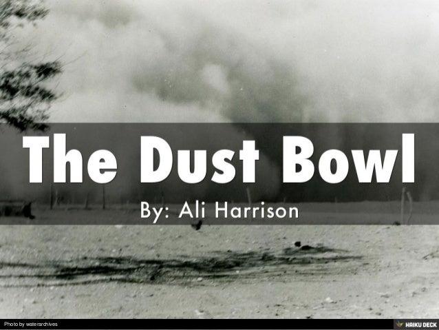 dust how started bowl Dust The Bowl