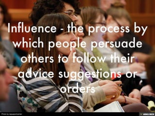Power and Influence