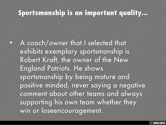 Why is sportsmanship important?