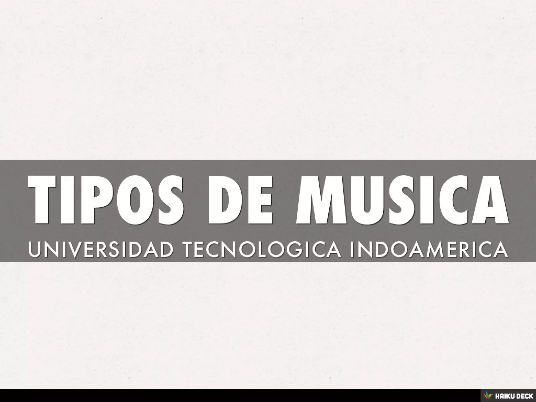 TIPOS DE MUSICA IN ENGLISH intelligence overview