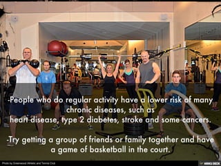 Photo by Greenwood Athletic and Tennis Club
 