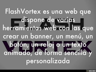 FlashVortex