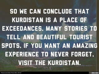 Photo by Kurdistan Photo d6Hc/c6*bvF
 