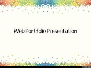 Web portfolio power point presentation