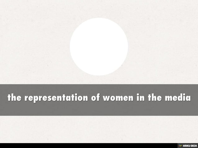 the representation of women in the media | PPT