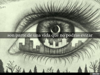 jamas dudes de ti mismo(a)