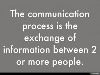 Interpersonal Communication
