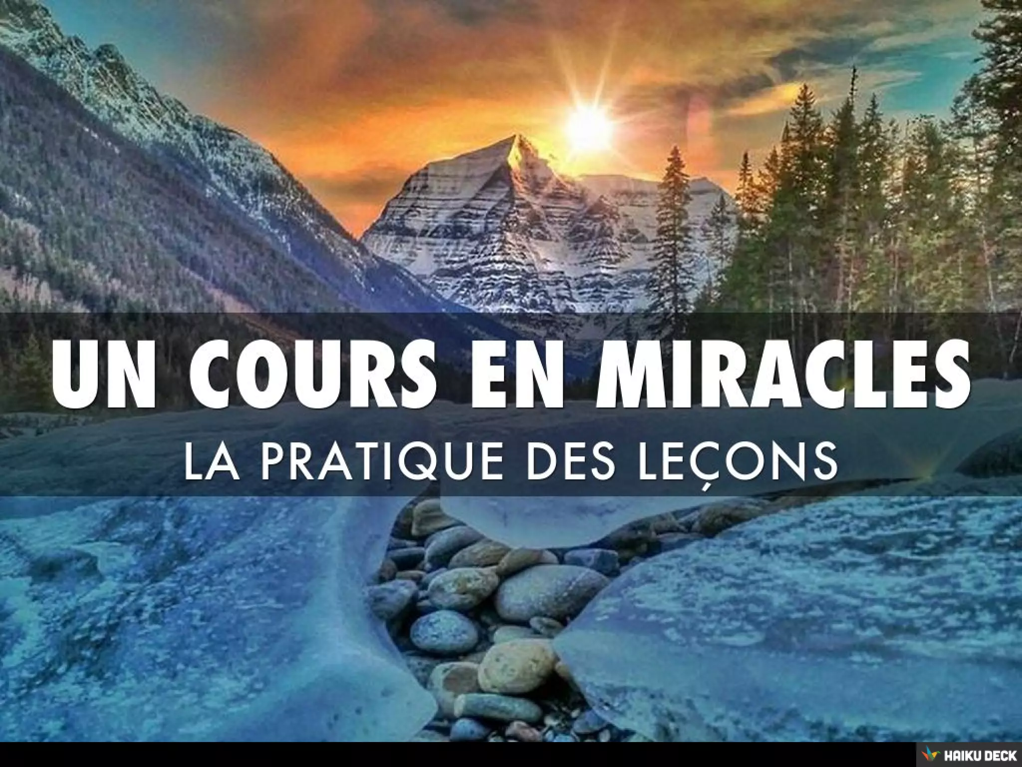 UN COURS EN MIRACLES | PPT
