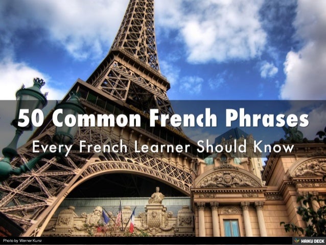 50 Common French Phrases Every French Learner Should Know