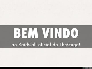 BEM VINDO