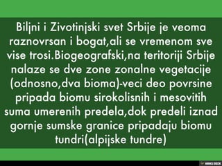 Biljni i zivotinjski svet Srbije