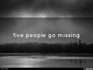 five people go missing 