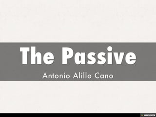 The Passive  Antonio Alillo Cano 