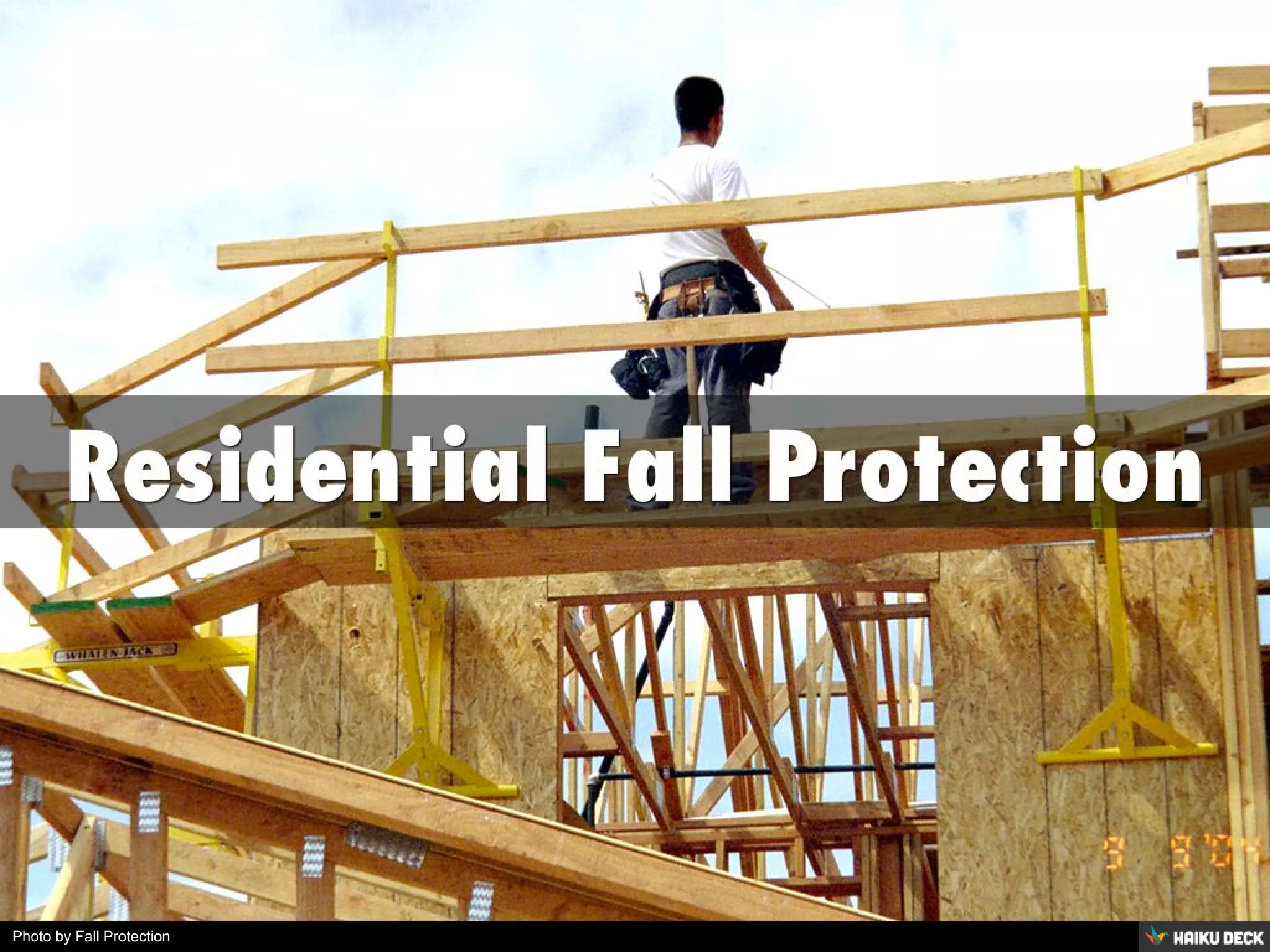 Fall Protection in Residential Construction PPT