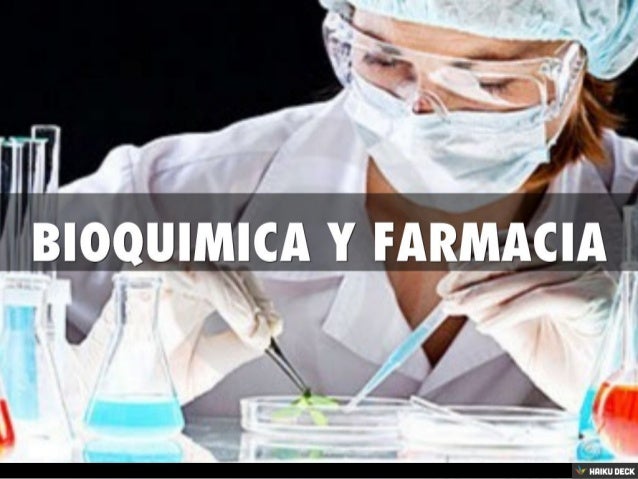Resultado de imagen de bioquimica y farmacia