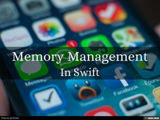 Memory Management  In Swift 