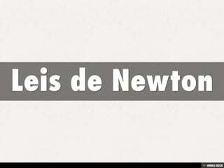 Leis de Newton 