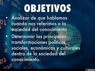 SOCIEDAD DEL CONOCIMIENTO