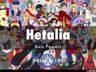 Hetalia  Axis Powers 