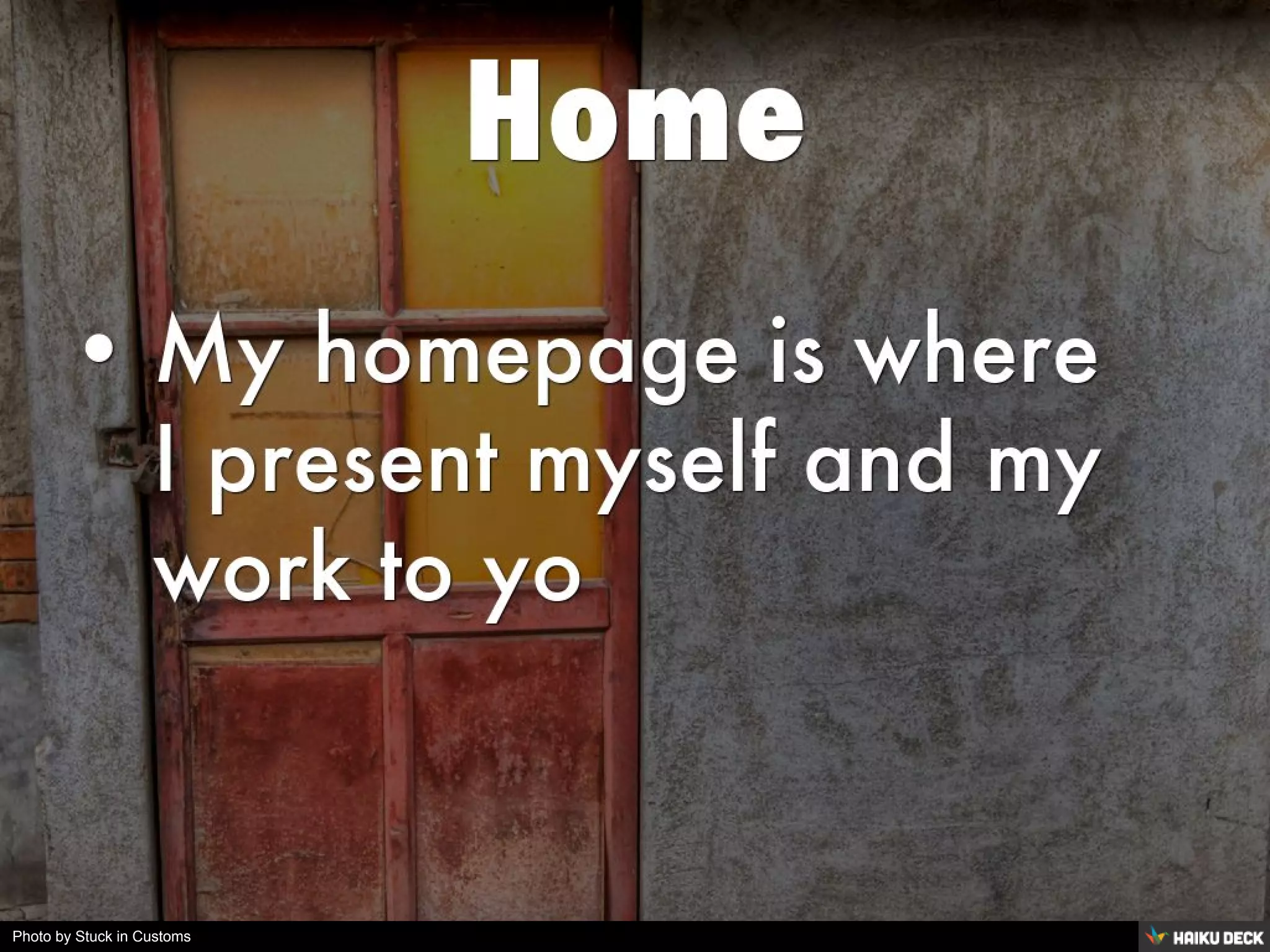 Welcome to my E-Portfolio!