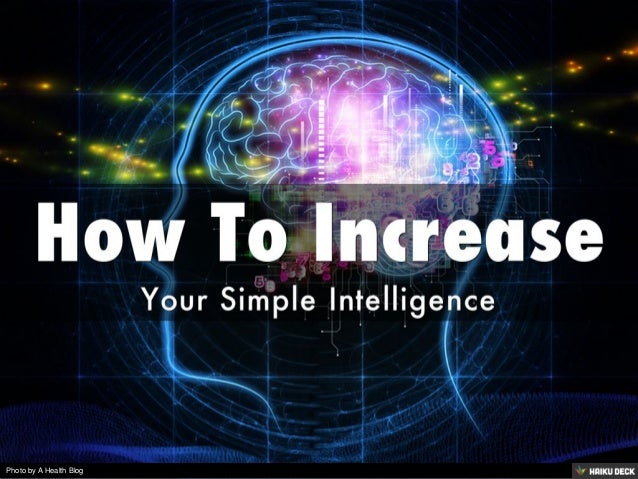 How Effective Is Intelligence? – OJHUCC