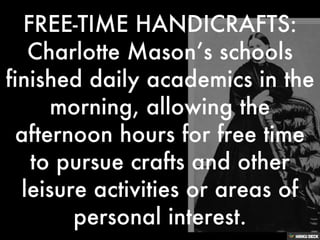 Charlotte Mason in a Nutshell