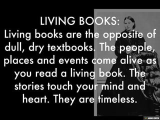 Charlotte Mason in a Nutshell