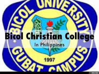 Bicol Christian College