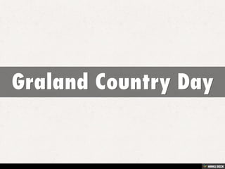 Graland Country Day 